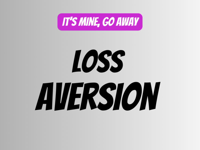 Understanding Loss Aversion in Marketing: A Key to Successful&nbsp;Strategies